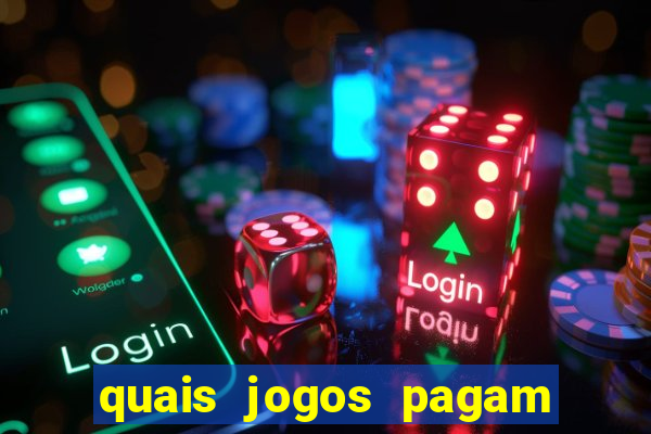 quais jogos pagam de verdade